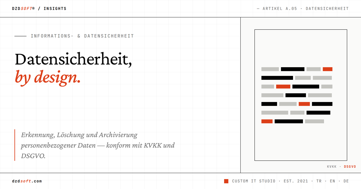 Datensicherheit by Design: KVKK und DSGVO im Engineering
