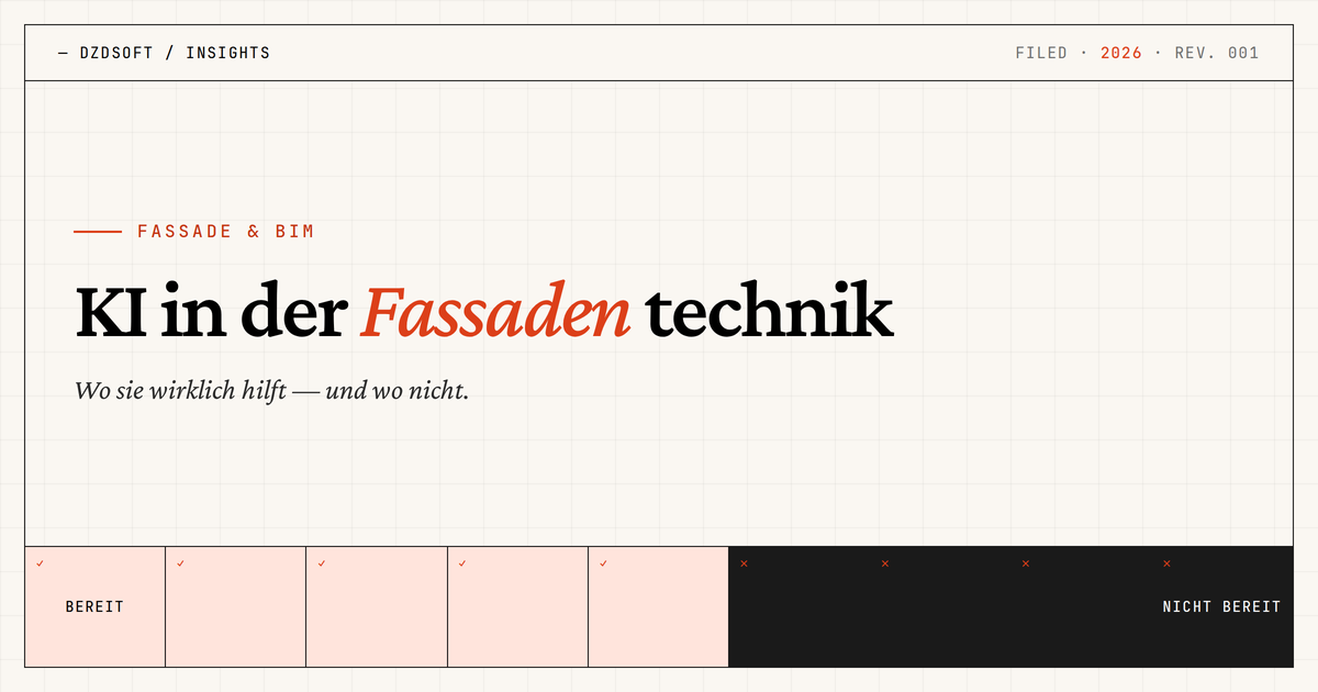 KI in der Fassadentechnik: Wo sie wirklich hilft — und wo nicht